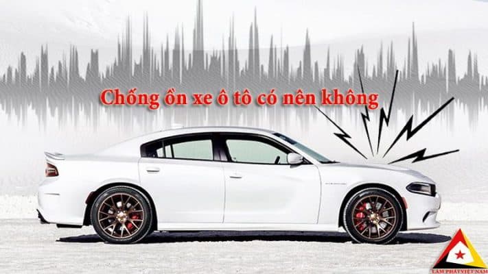 chống ồn xe ô tô