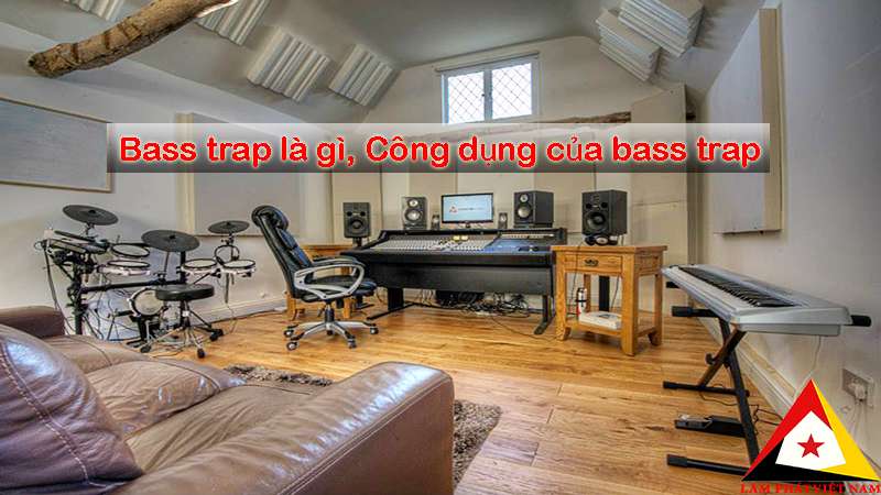 Tìm hiểu bass trap là gì để hiểu rõ về âm thanh trong phòng thu